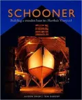 Schooner: Building a wooden boat on Martha's Vineyard