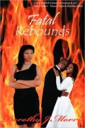 Fatal Rebounds