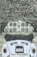 Alex Charles: The Evening Oak Expanded Edition