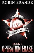 Secret Security Squad (Book 1