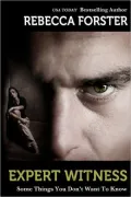Expert Witness (thriller, legal thriller, #4 in series)