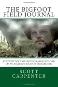 The Bigfoot Field Journal
