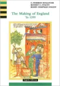 The Making of England: To 1399, Volume 1