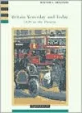 Britain Yesterday and Today: 1830 to the Present, Vol. 4