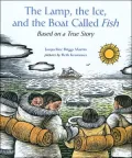 Lamp, the Ice, and the Boat Called Fish