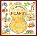 Life and Times of the Peanut