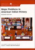 Major Problems in American Indian History Documents and Essays