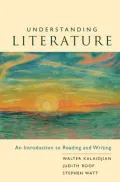 Understanding Literature: An Introduction to Reading and Writing
