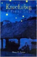 Knockabeg: A Famine Tale