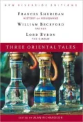 Three Oriental Tales: History of Nourjahad, Vathek, The Giaour