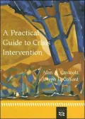 A Practical Guide to Crisis Intervention