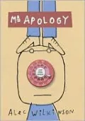 Mr. Apology and Other Essays