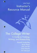 The College Writer: A Guide to Thinking, Writing, and Researching