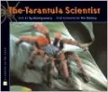 Tarantula Scientist
