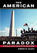 American Paradox A History of the United States Since 1945