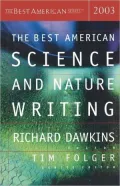 The Best American Science and Nature Writing 2003