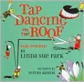 Tap Dancing on the Roof: Sijo (Poems)