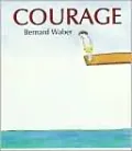 Courage