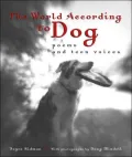 World According to Dog: Poems and Teen Voices