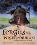 Fergus and the Night-Demon: An Irish Ghost Story