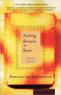 Nothing Remains the Same: Rereading and Remembering