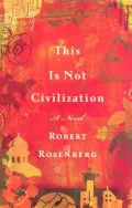 This Is Not Civilization