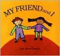 My Friend and I
