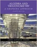 Algebra and Trigonometry: A Graphing Approach