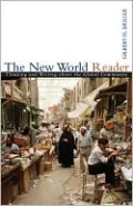 The New World Reader: Thinking and Writing about the Global Community