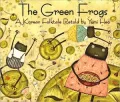 Green Frogs: A Korean Folktale