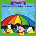 What Can I Do When It Rains?/Que puedo hacer cuando llueve?
