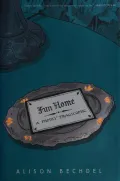 Fun Home: A Family Tragicomic