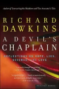A Devil's Chaplain: Reflections on Hope, Lies, Science, and Love