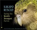 Kakapo Rescue: Saving the World's Strangest Parrot