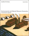 Environmental and Natural Resource Economics: A Contemporary Approach