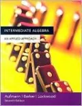 Intermediate Algebra: An Applied Approach