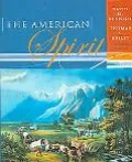 American Spirit:United States History As Seen by Contemporaries To 1877