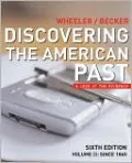 Discovering the American Past: A Look at the Evidence, Volume II: Since 1865