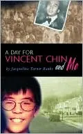 Day for Vincent Chin and Me