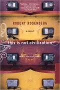 This Is Not Civilization
