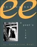E.E. Cummings: A Poet's Life