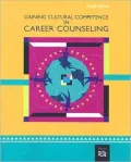 Gaining Cultural Competence in Career Counseling