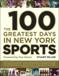 100 Greatest Days in New York Sports