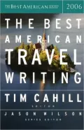 The Best American Travel Writing 2006