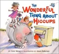 Wonderful Thing about Hiccups