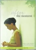 After the Moment