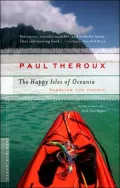 The Happy Isles of Oceania: Paddling the Pacific