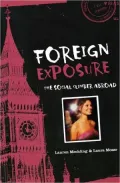 Foreign Exposure: The Social Climber Abroad