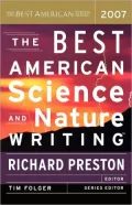 The Best American Science and Nature Writing 2007