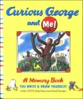 Curious George and Me! (Curious George Series)